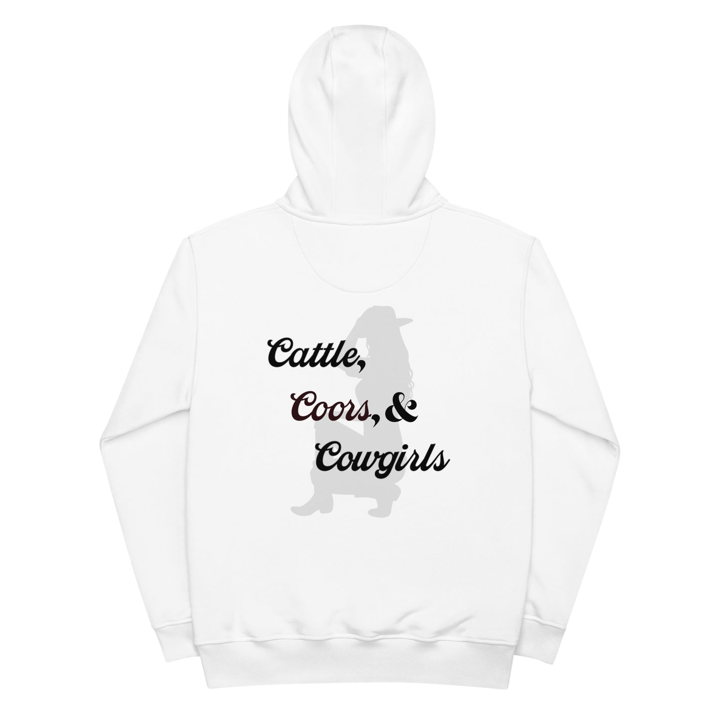 Cattle, Coors, & Cowgirls Premium White Eco Hoodie