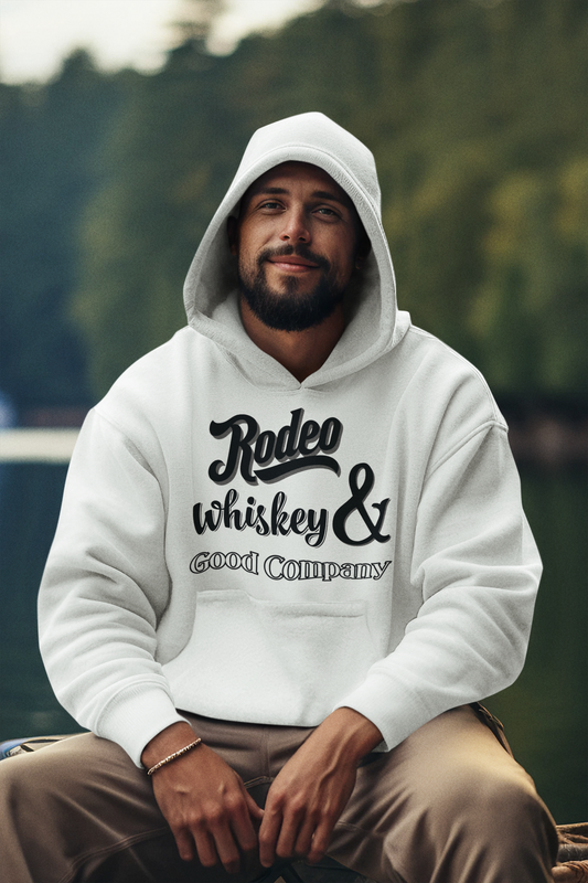 Rodeo, Whiskey & Good Company Hoodie