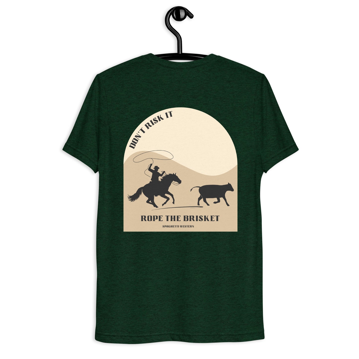 Don't Risk It, Rope The Brisket Short sleeve t-shirt